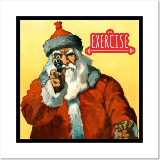 Criminal Santa demands Hands up: Exercise, workout motivational - Funny Christmas gift 2021 Posters and Art